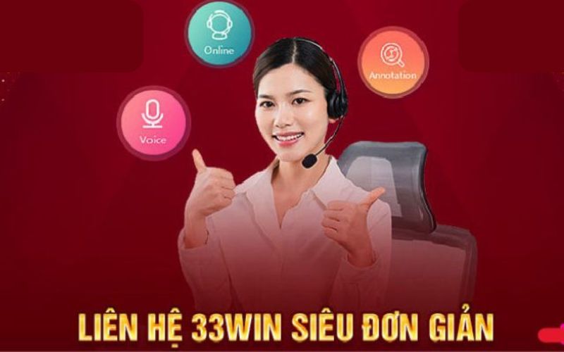 Giới thiệu về dịch vụ liên hệ 33win